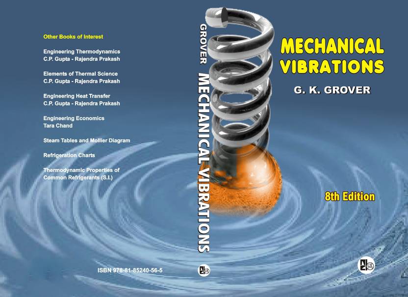 Mechanical Vibrations 8th Edition By G.K. Grover Buy Paperback Edition