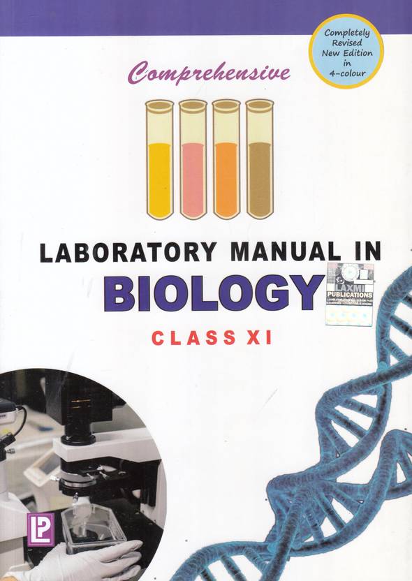 Comprehensive Laboratory Manual in Biology Class 11 New Edition By J