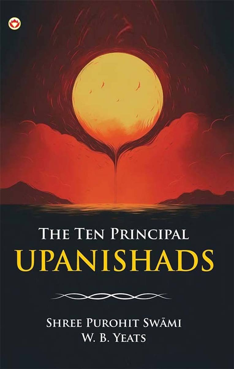 10 PRINCIPAL UPNISHADS (Edition1st)
