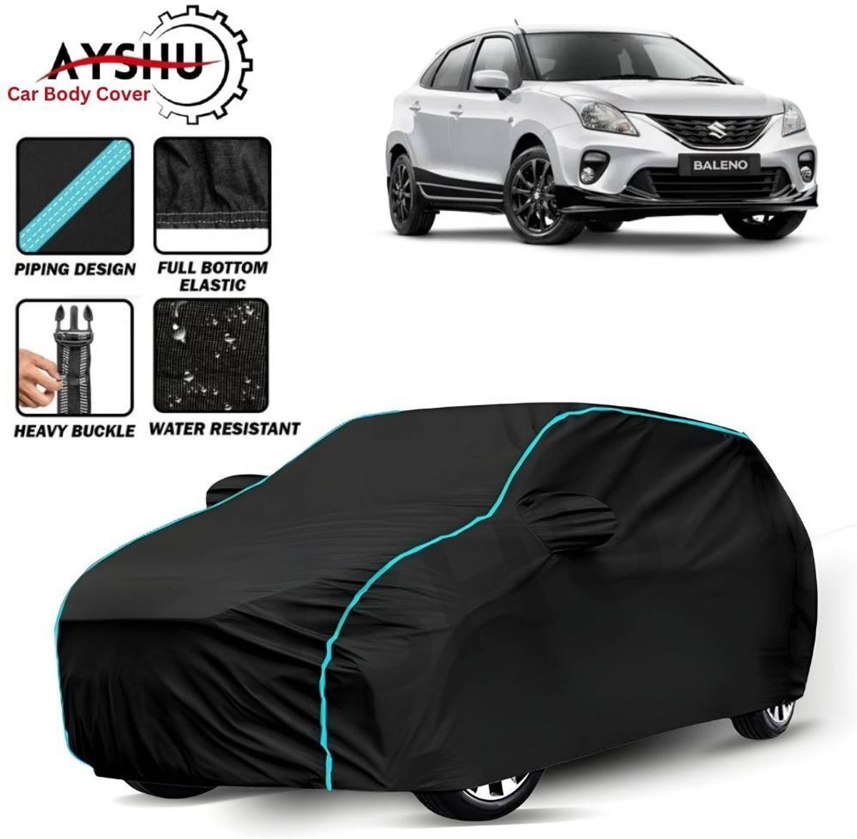 AYSHU Car Cover For Maruti Suzuki Baleno, Baleno 1.2 Alpha, Baleno 1.2 CVT Delta, Baleno 1.2 CVT Zeta, Baleno 1.2 Sigma, Baleno 1.6i (With Mirror Pockets)