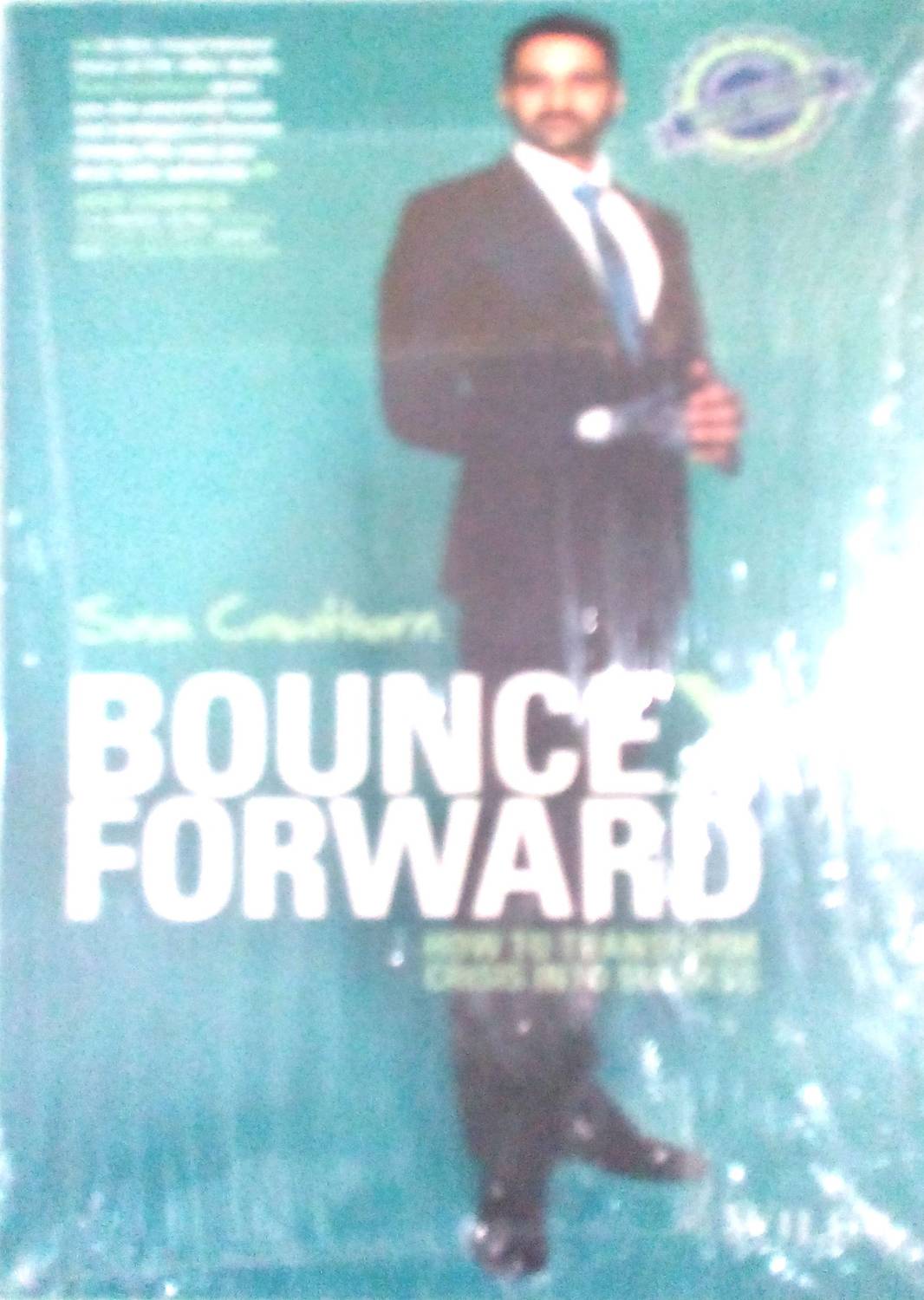 Bounce Forward - How to Transform Crisis into Success