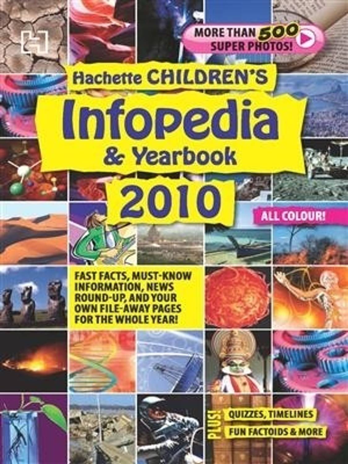 Children's Infopedia & Yearbook 2010