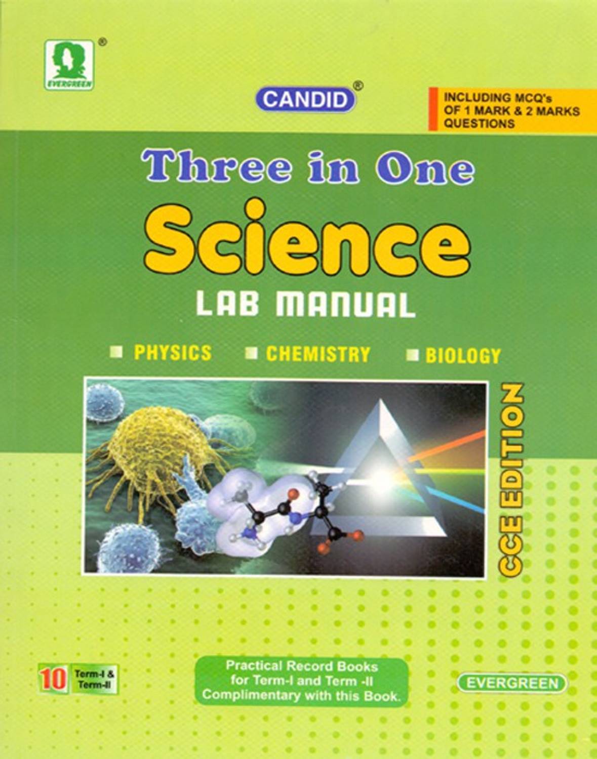 Evergreen CBSE Three-In-One Laboratory Manual In Science Class-10