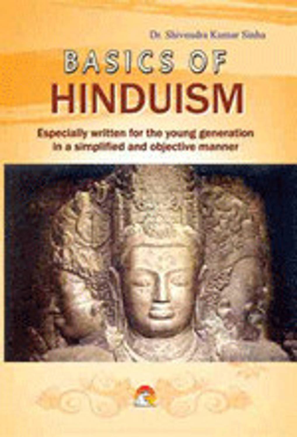 Basics of Hinduism 01 Edition
