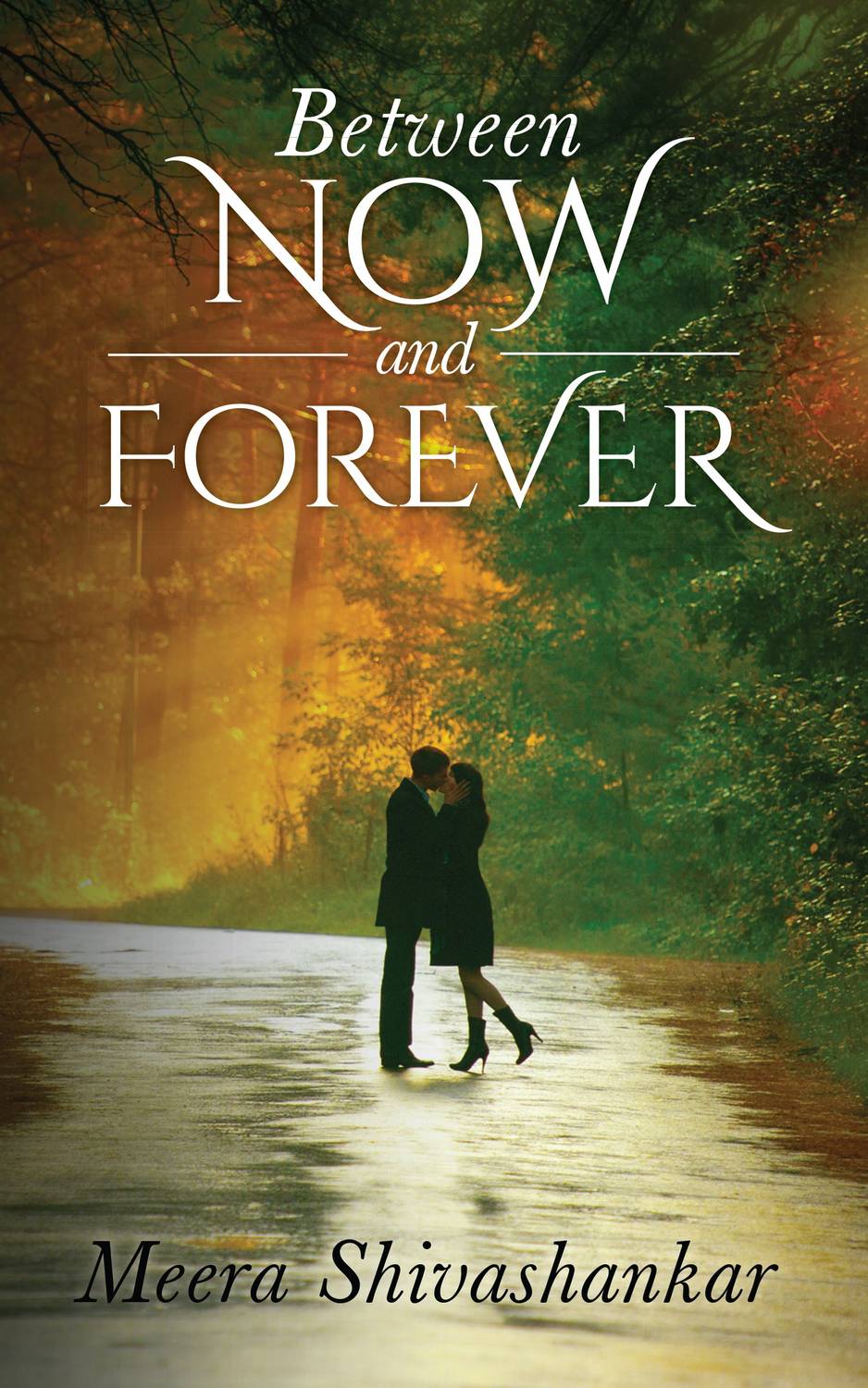 Between Now and Forever