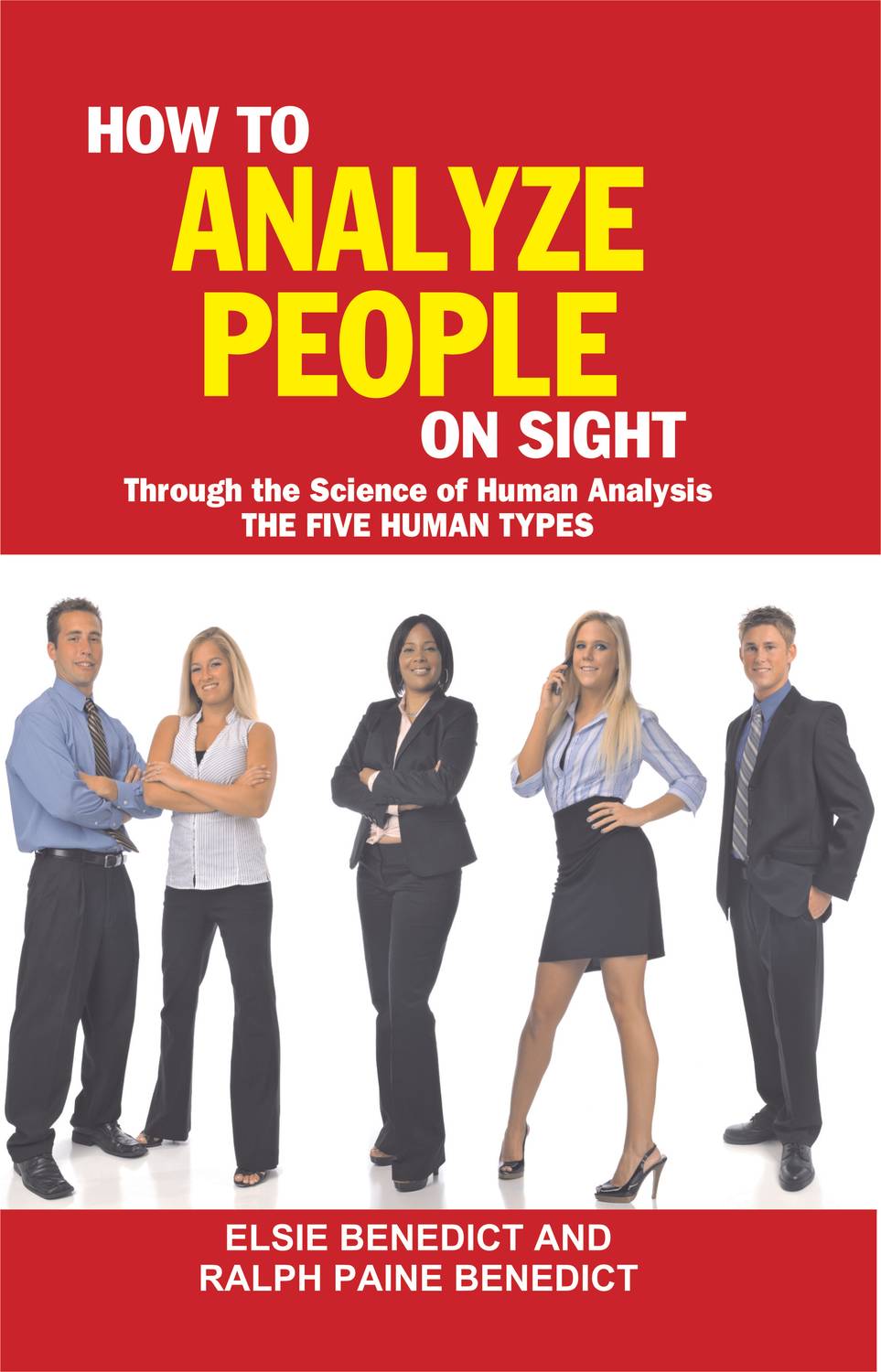 How to Analyze People on Sight