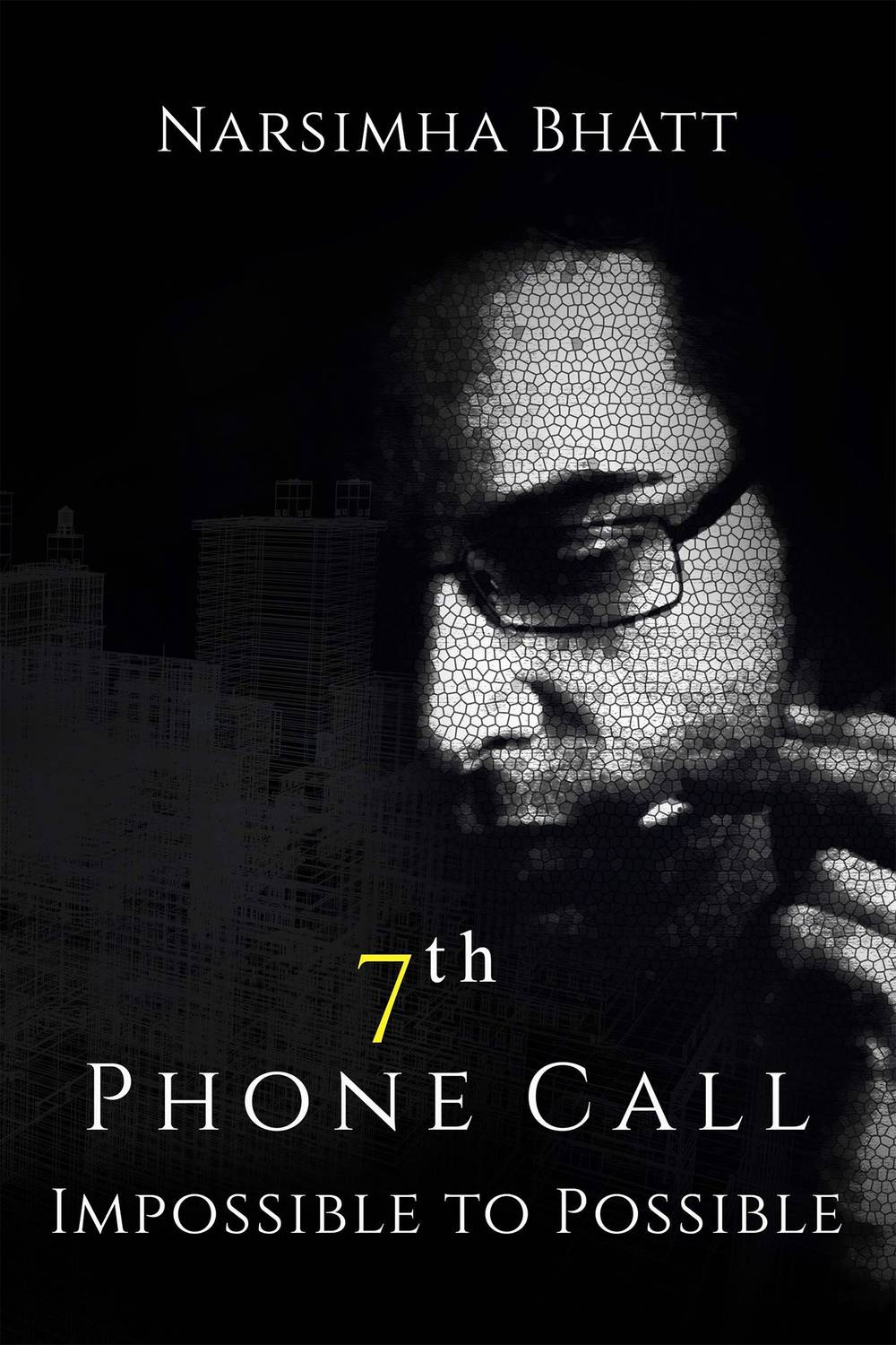 7th Phone Call  - Impossible to Possible