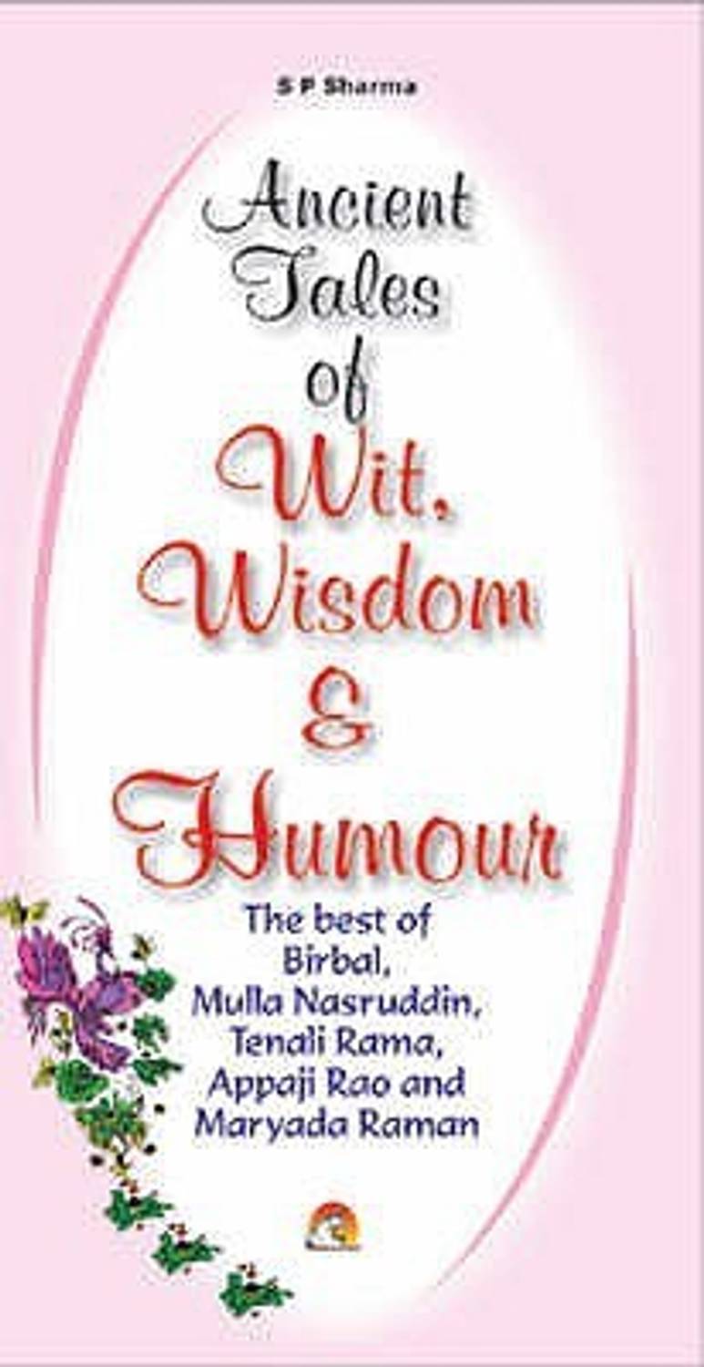 Ancient Tales of Wits and Wisdom 01 Edition