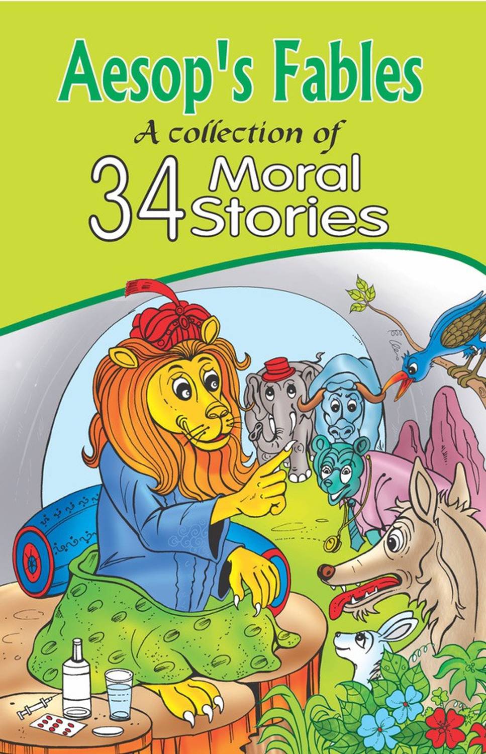 Aesop's Fables A Collection of 34 Moral Stories