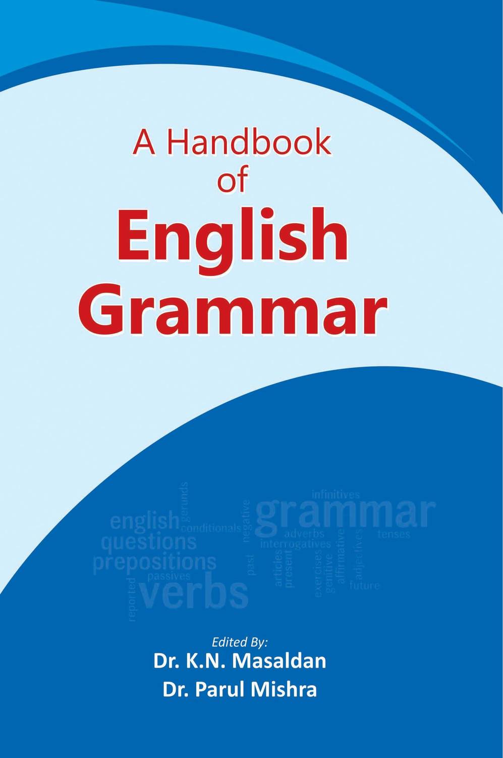 期間限定お値下げ！　Ａ　ＨＡＮＤＢＯＯＫ　ＯＦ　ＥＮＧＬＩＳＨ　ＧＲＡＭＭＡＲ A HANDBOOK OF ENGLISH GRAMMAR: Buy A HANDBOOK OF ENGLISH GRAMMAR