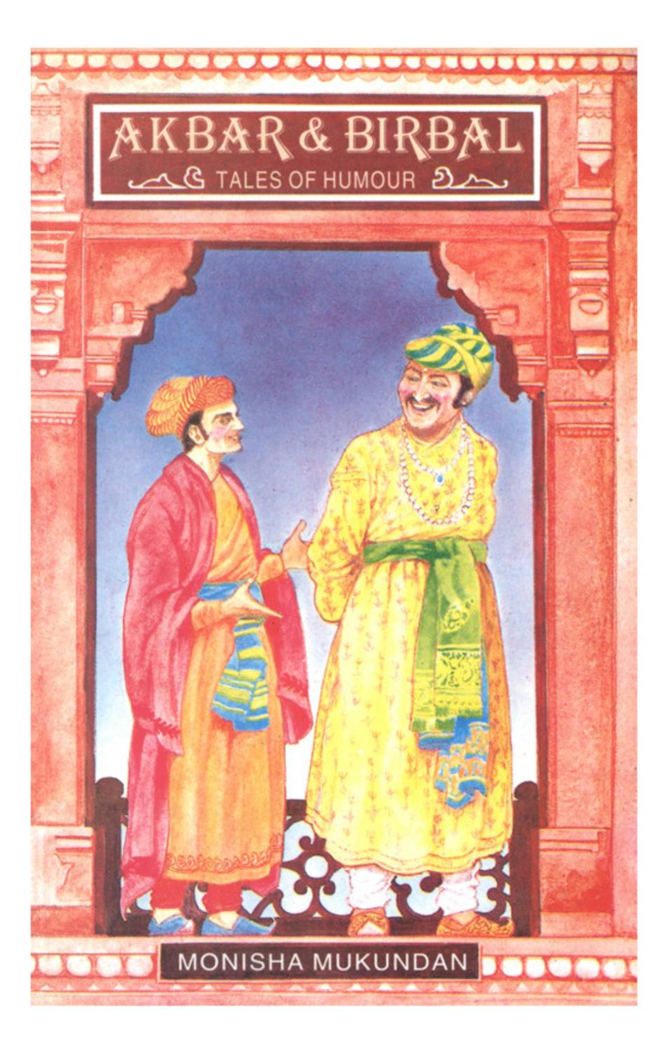Akbar and Birbal: Tales of Humour