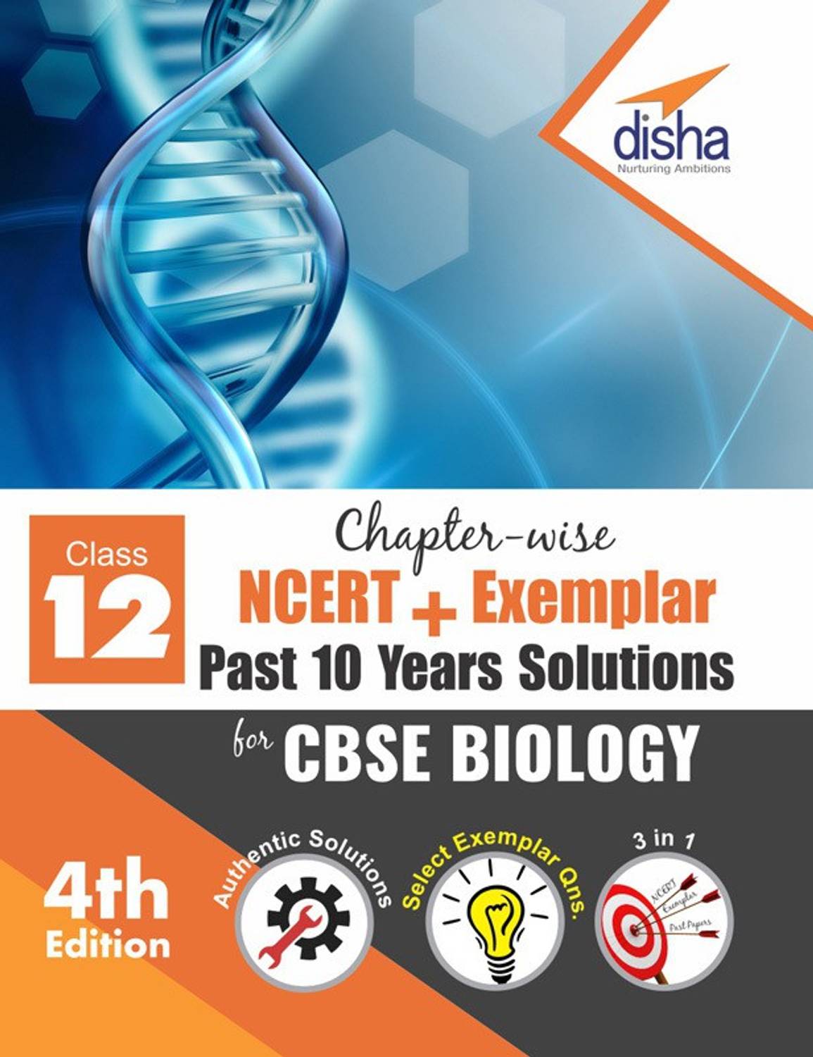 Chapter-wise NCERT + Exemplar + Past 10 Years Solutions for CBSE Class 12 Biology 4th Edition