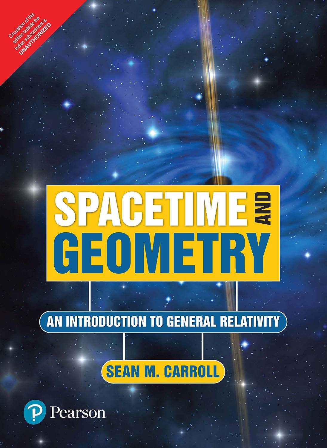 Spacetime and Geometry: An Introduction to General Relativity 1