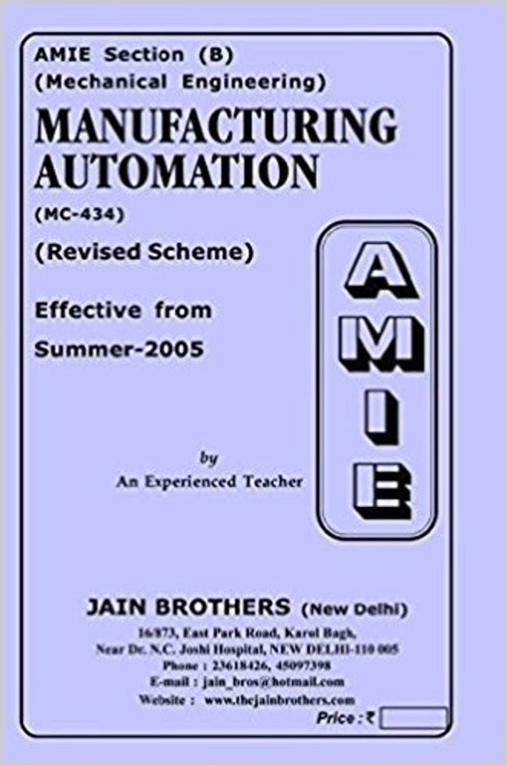 AMIE-Section-(B) Manufacturing Automation (MC-434) Mechanical Engineering Solved And Unsolved Paper