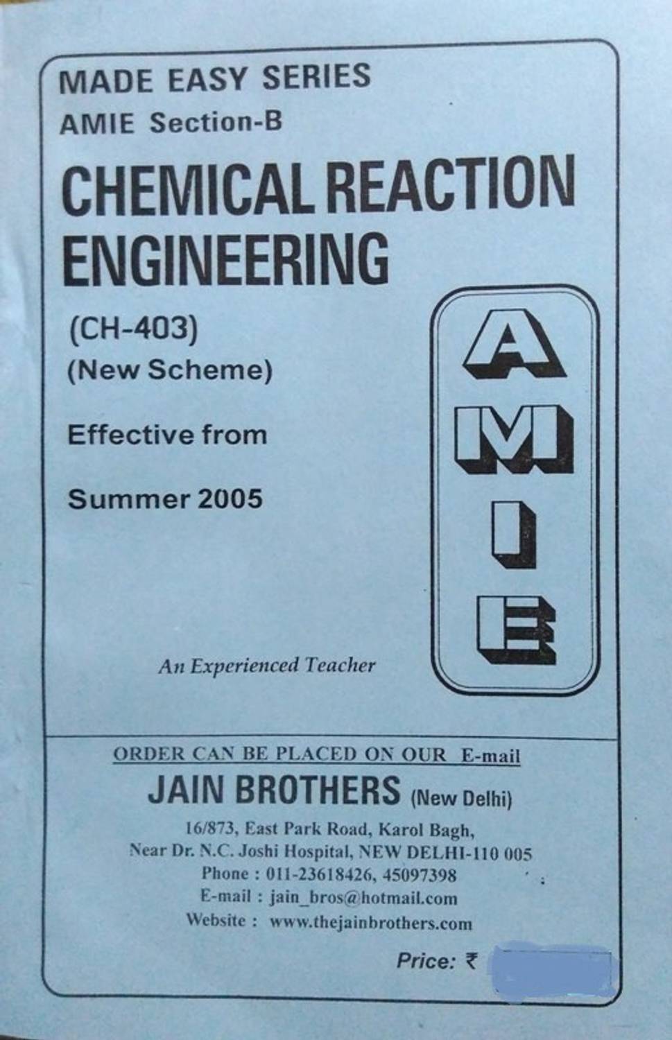 AMIE-Section (B) Chemical Reaction Engineering (CH-403) Chemical Engineering Solved And Unsolved Paper