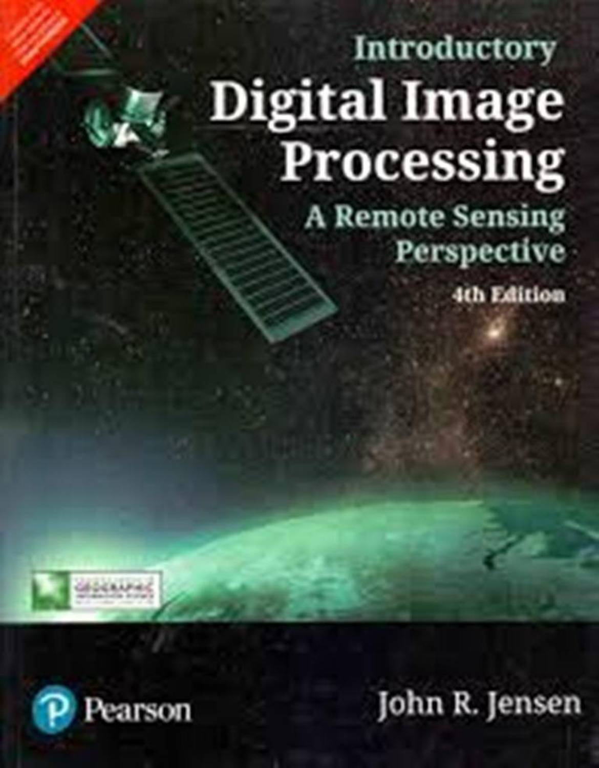 Introductory Digital Image Processing, 4Th Edn: Buy Introductory