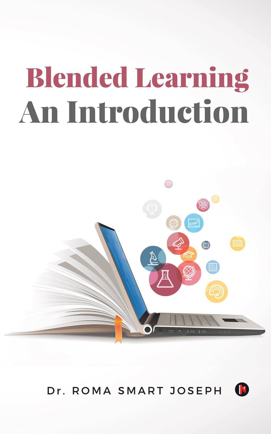 Blended Learning: An Introduction