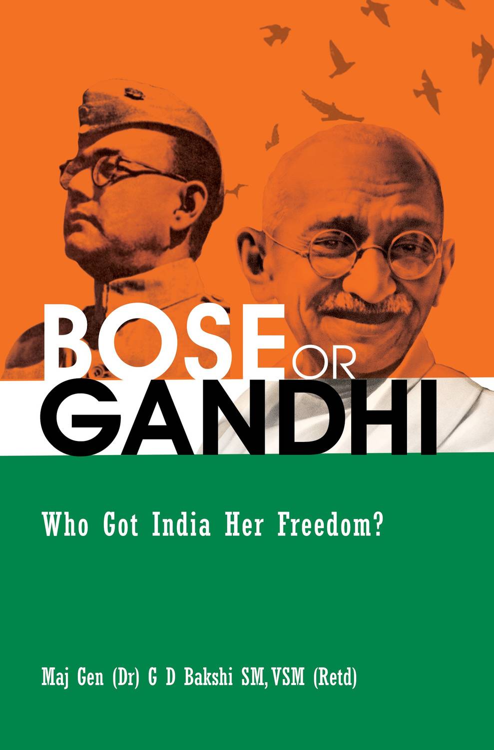 Bose or Gandhi