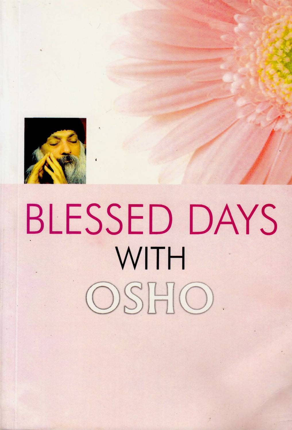 Blessed Days with Osho