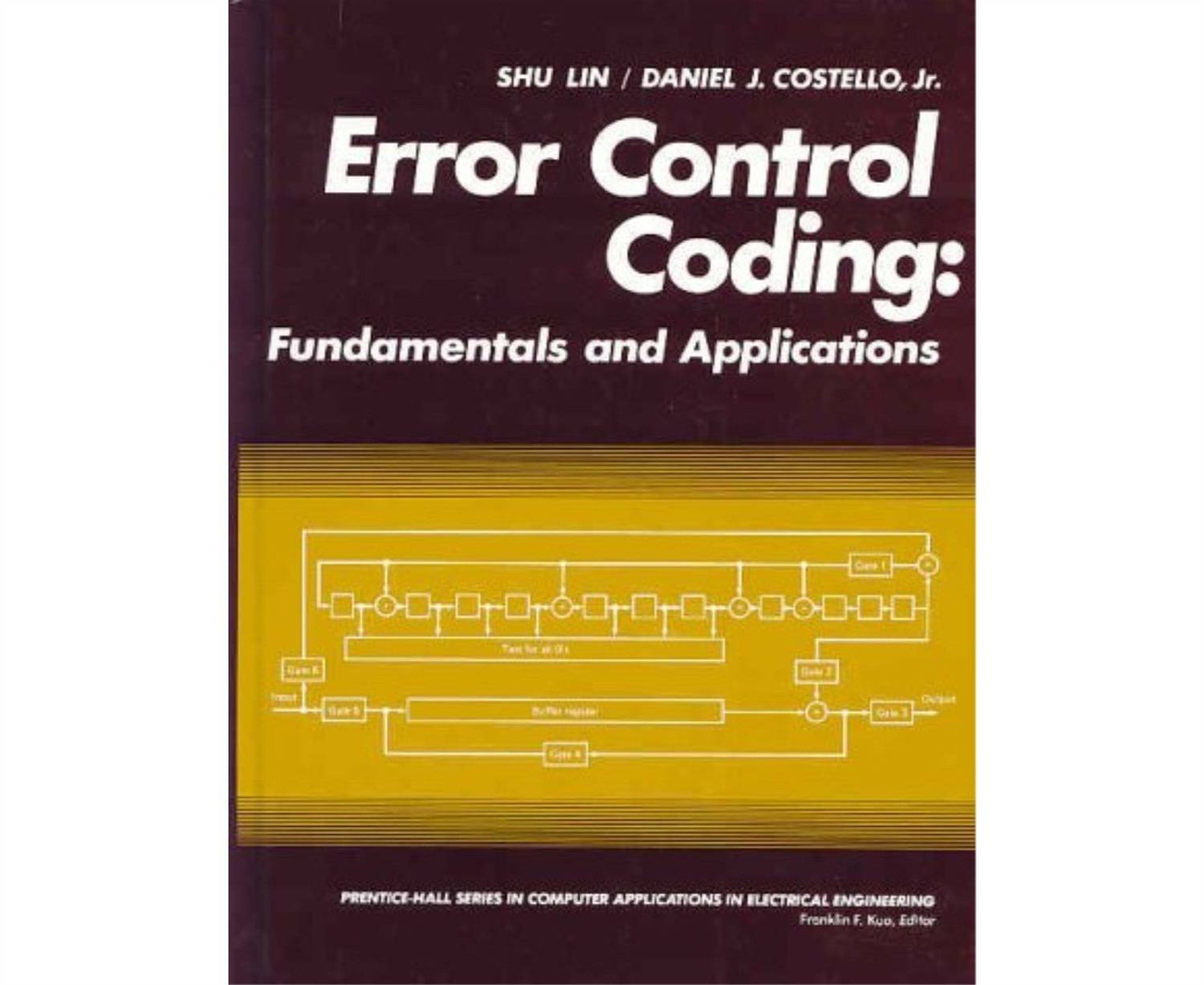 Error Control Coding: Buy Error Control Coding by Lin Shu Jr. at