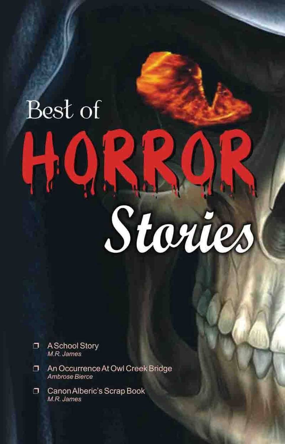 Best of Horror Stories (A School Story & Other Stories)