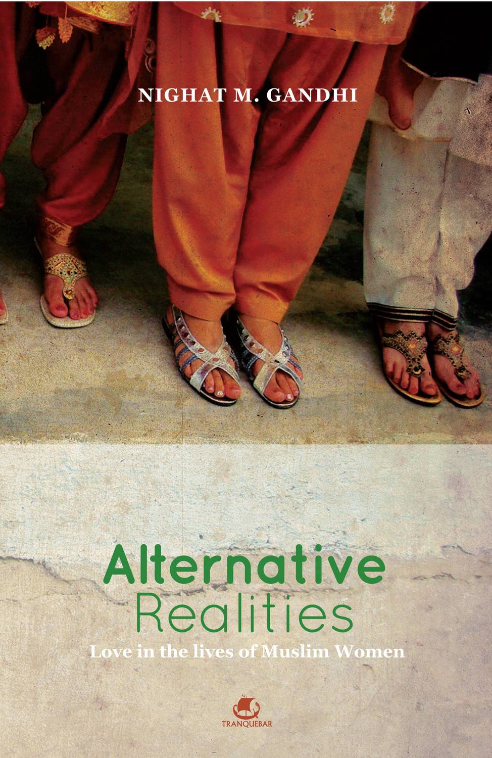 Alternative Realities - Love in the Lives of Muslim Women
