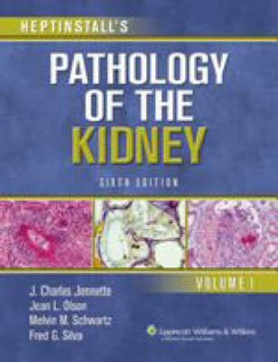 Heptinstall's Pathology of the Kidney: Buy Heptinstall's Pathology