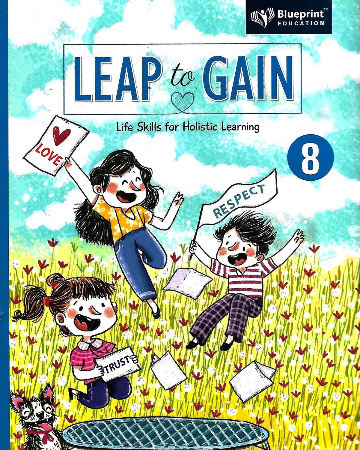 BLUEPRINT EDUCATION LEAP TO GAIN (LIFE SKILLS FOR HOLISTIC LEARNING) CLASS 8