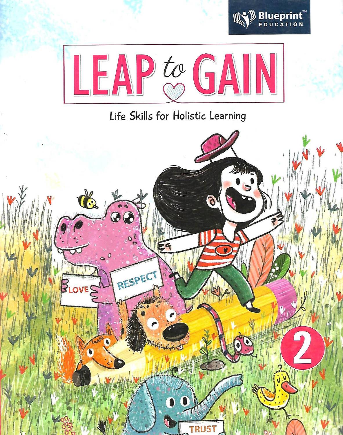 BLUEPRINT EDUCATION LEAP TO GAIN (LIFE SKILLS FOR HOLISTIC LEARNING) CLASS 2