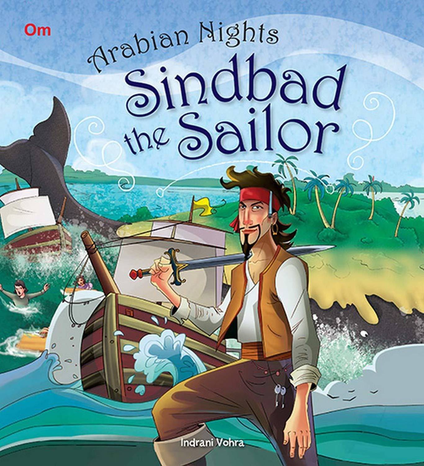 Arabian Nights the Voyage of Sindbad the Sailor