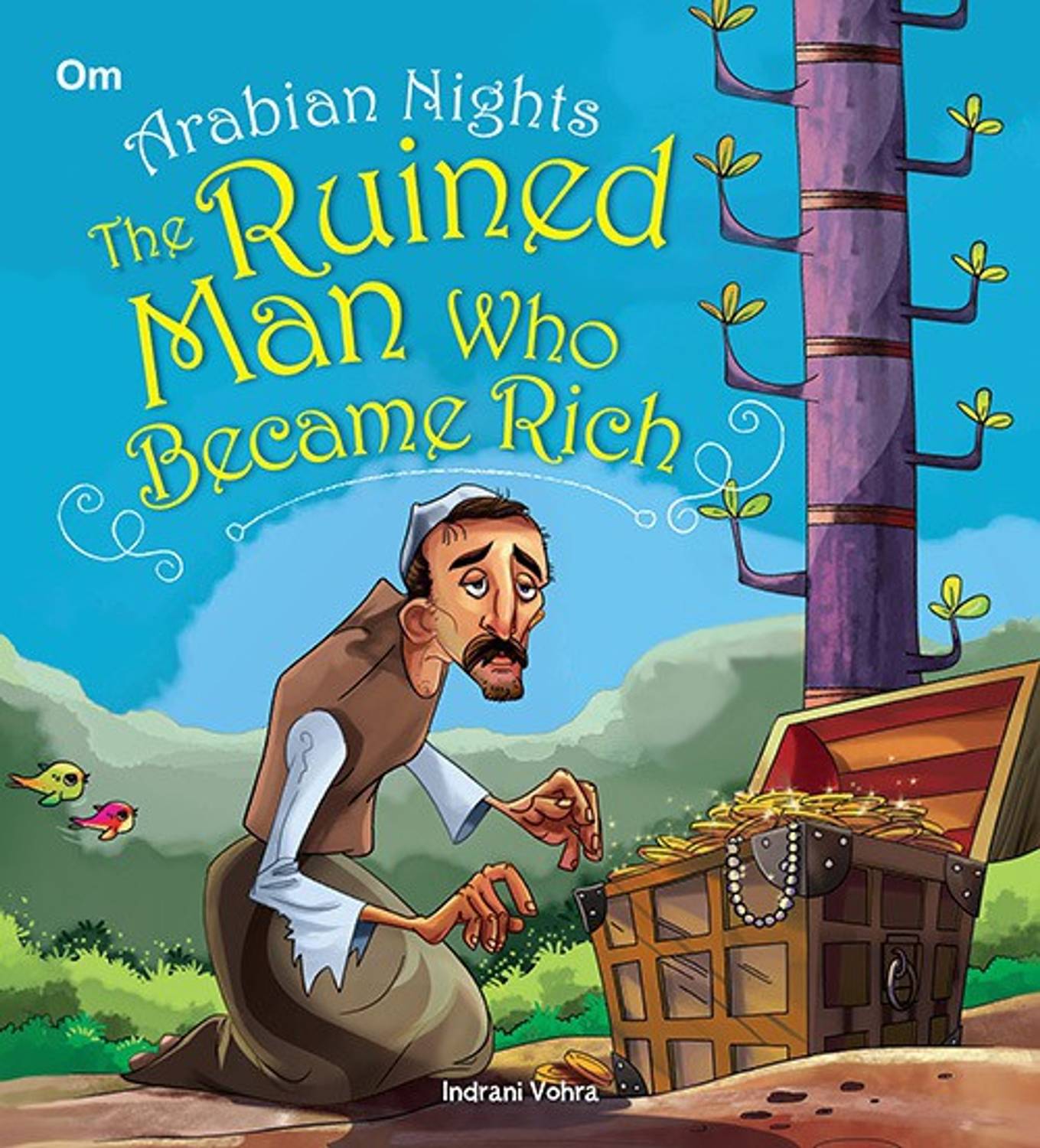 Arabian Nights the Ruined Man Who Became Rich