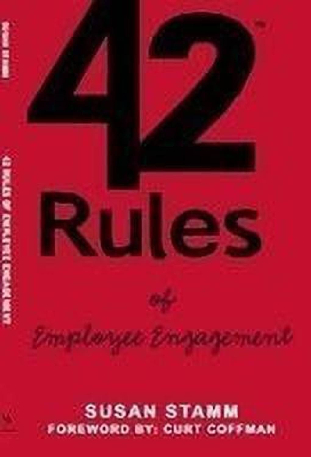 42 Rules of Employee Engagement