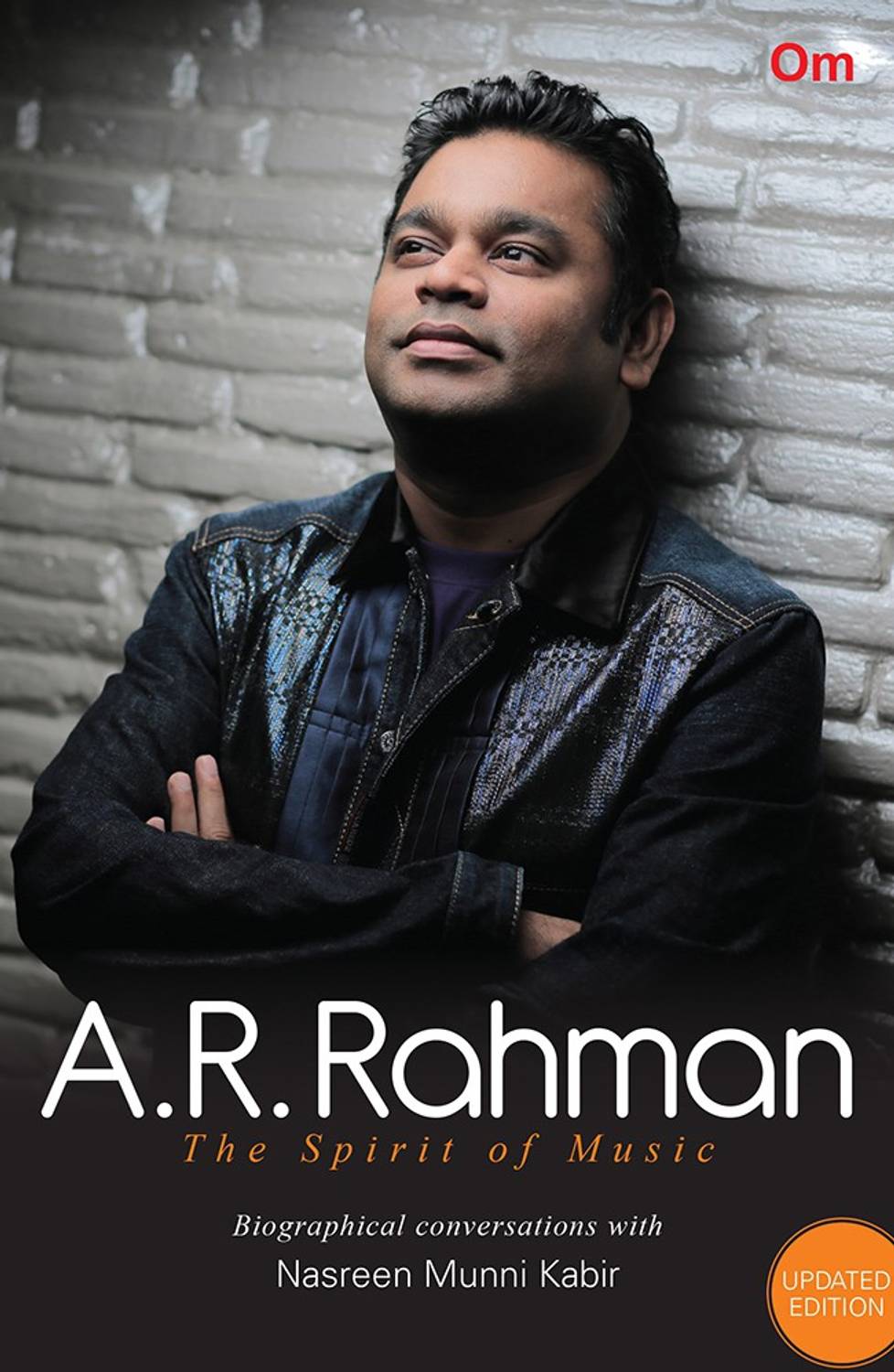 A.R. Rahman : The Spirit of Music