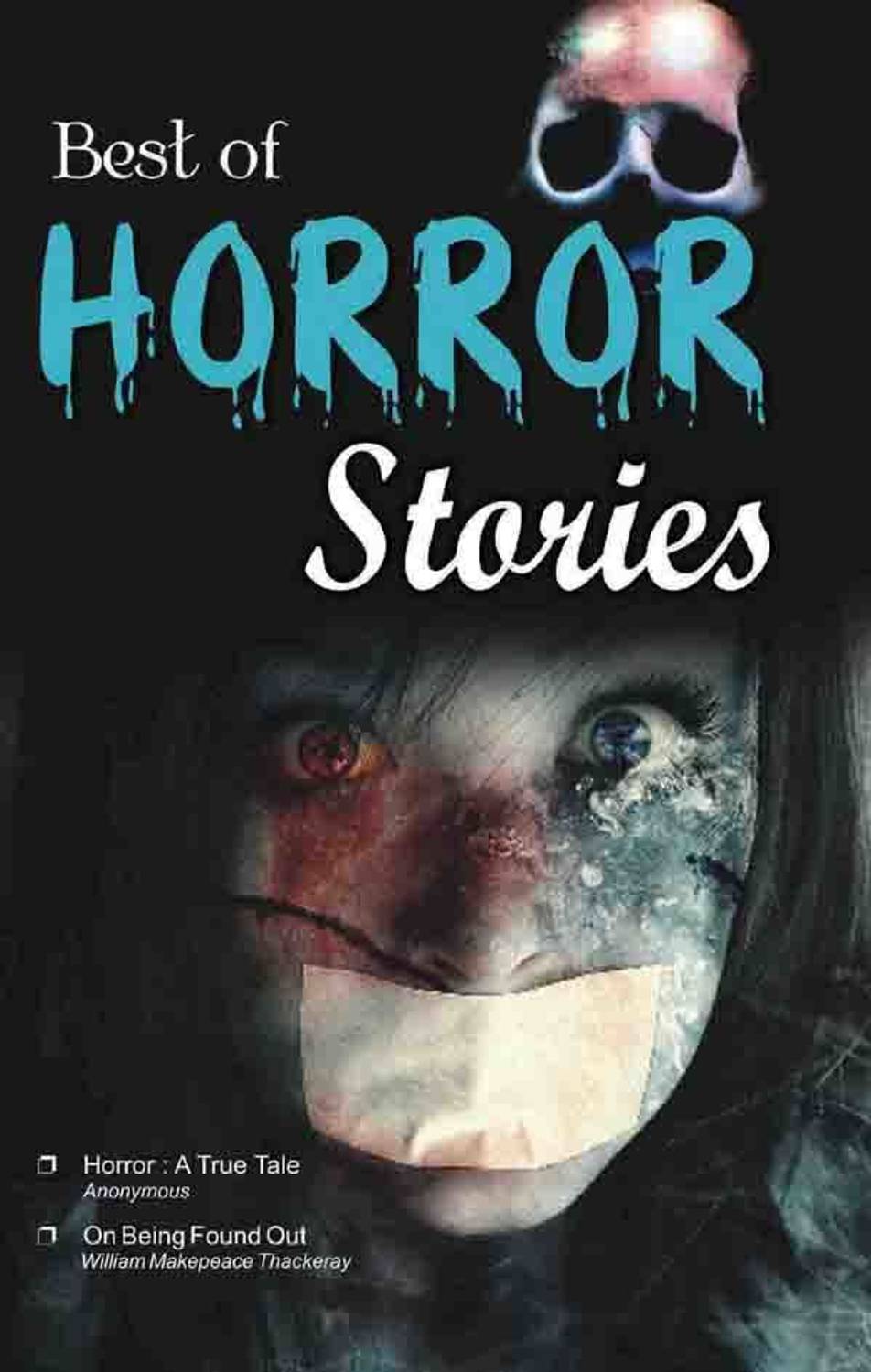 Best of Horror Stories (Horror 2019 Edition