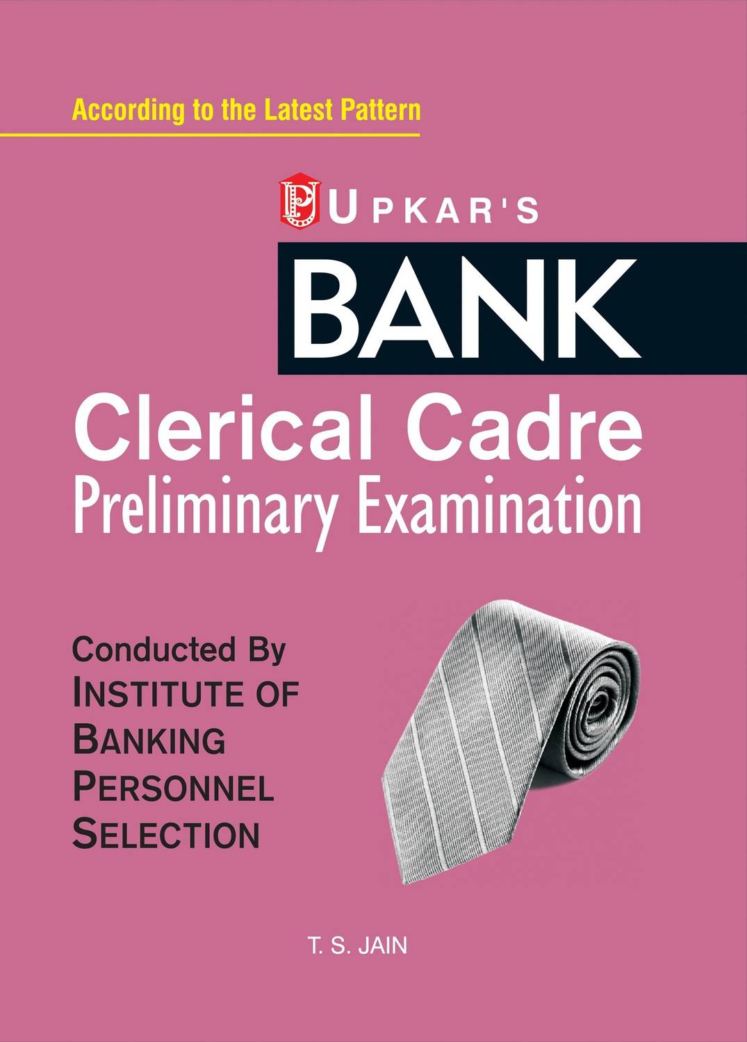 Bank Clerical Cadre Common Written Preliminary Examination 1 Edition