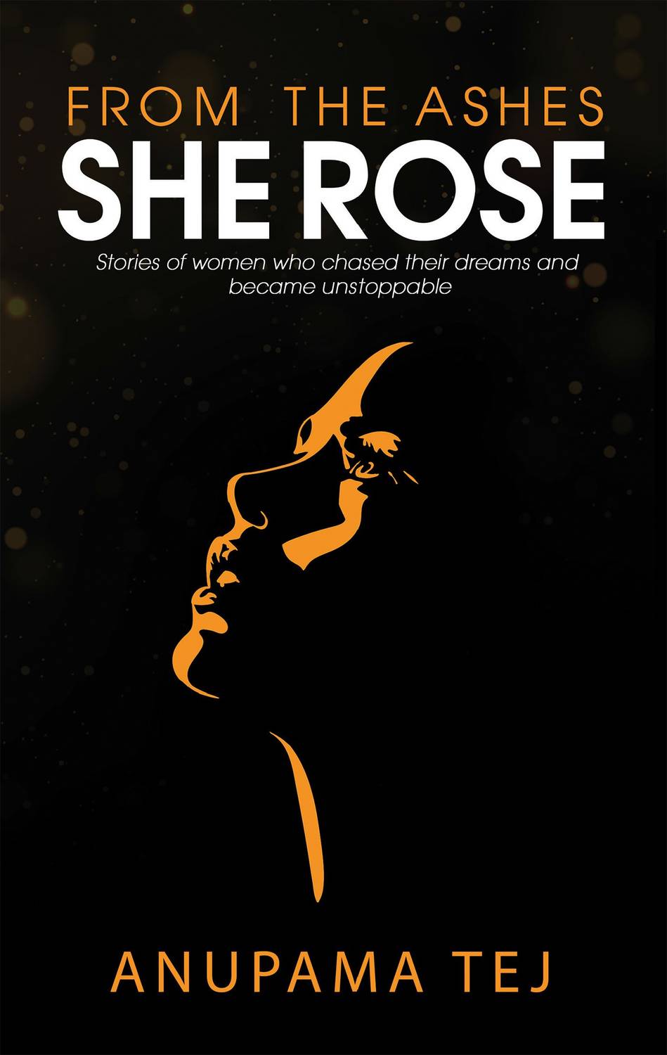 From the Ashes She Rose