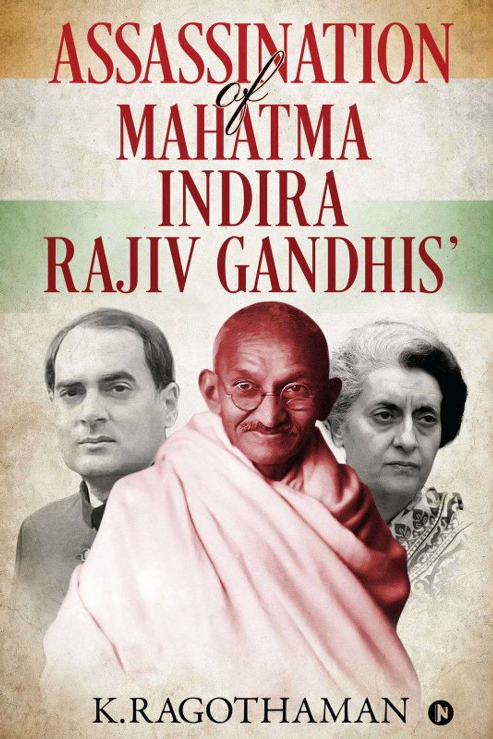 Assassination of Mahatmaindirarajiv Gandhis'