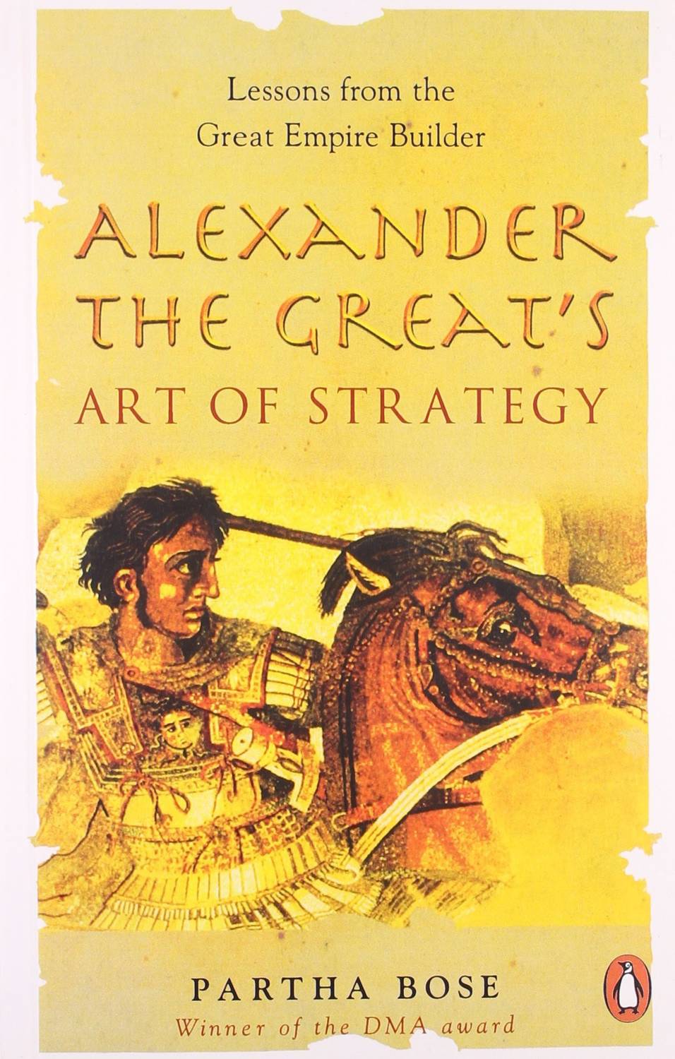 Alexander the Great's Art of Strategy