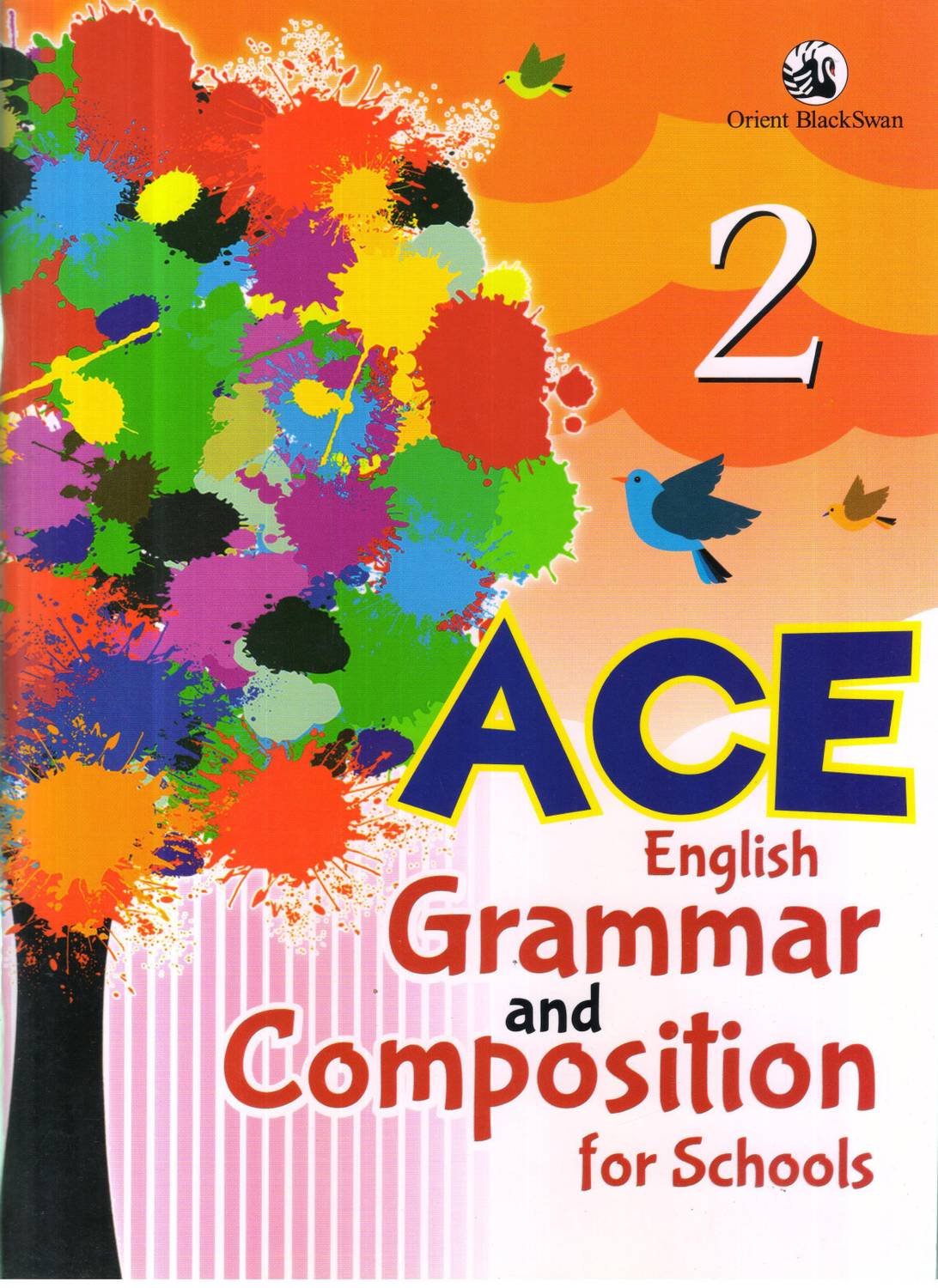 ACE ENGLISH GRAMMAR AND COMPOSITION FOR SCHOOLS -2