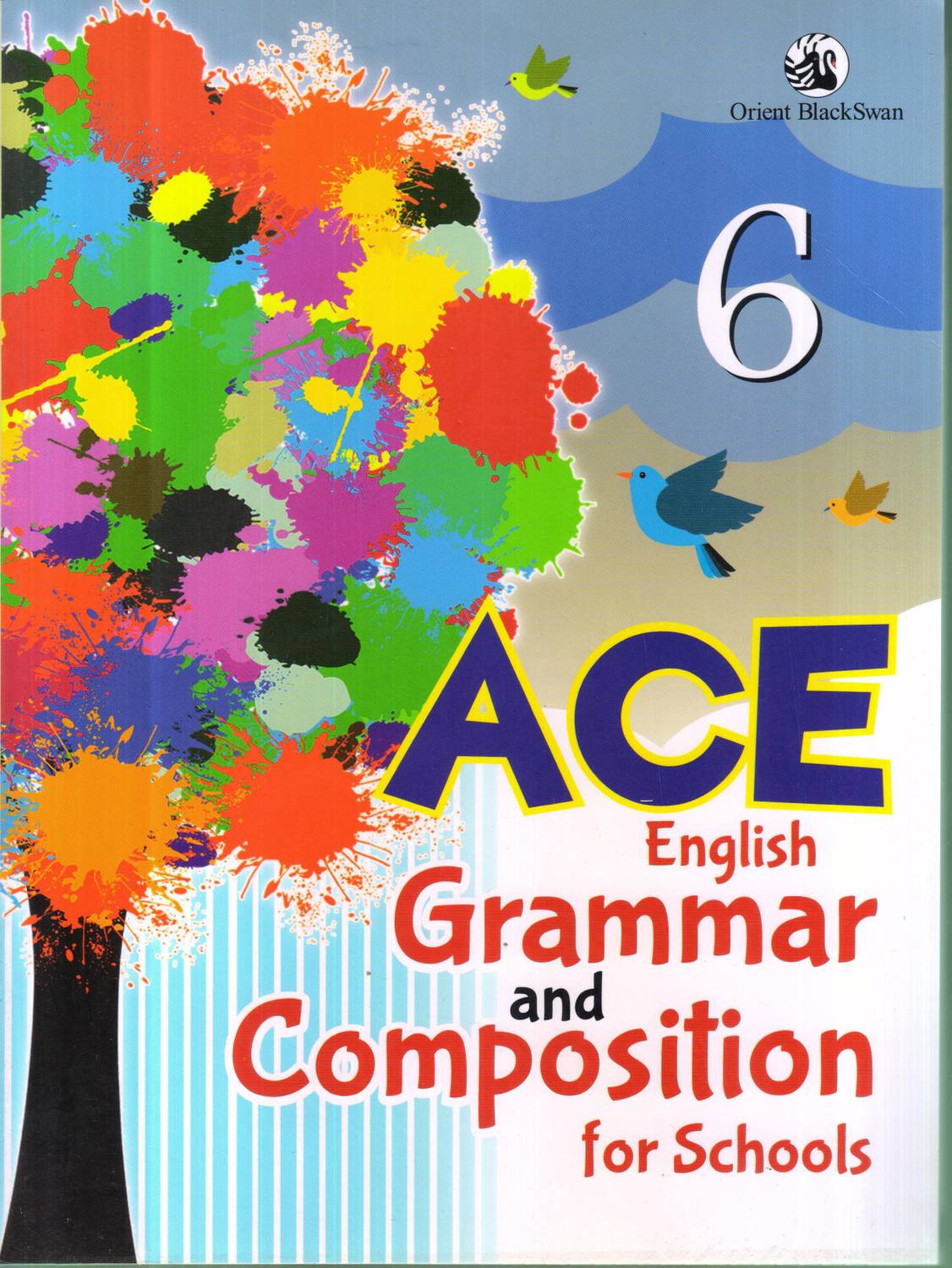 ACE ENGLISH GRAMMAR AND COMPOSITION FOR SCHOOLS -6