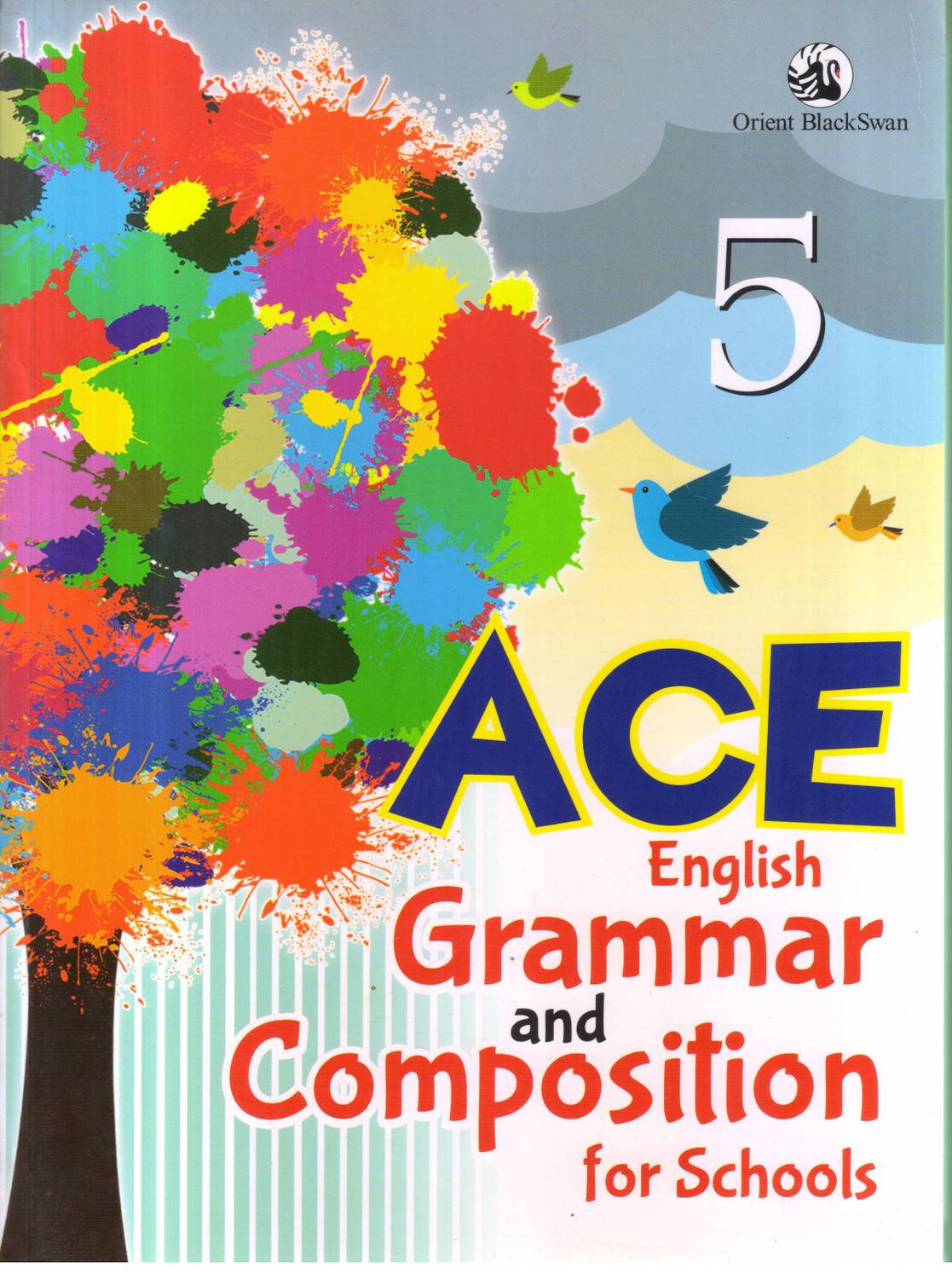 ACE ENGLISH GRAMMAR AND COMPOSITION FOR SCHOOLS -5