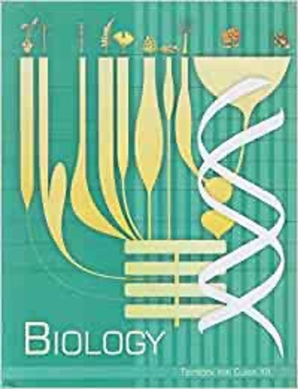 Biology Textbook For Class XII
