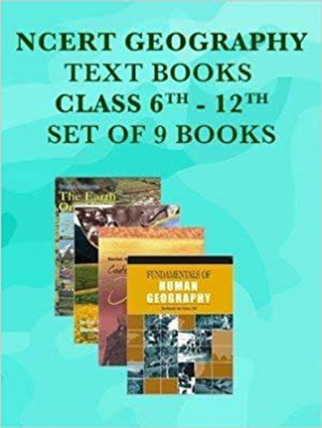 Image of Geography NCERT Book Set Class 6-12 - NCERT (Set Of 9 Books)
