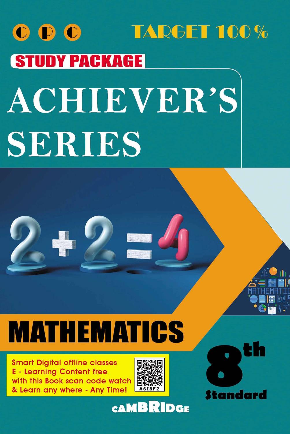 8th Achievers Series Mathematics (Combined)