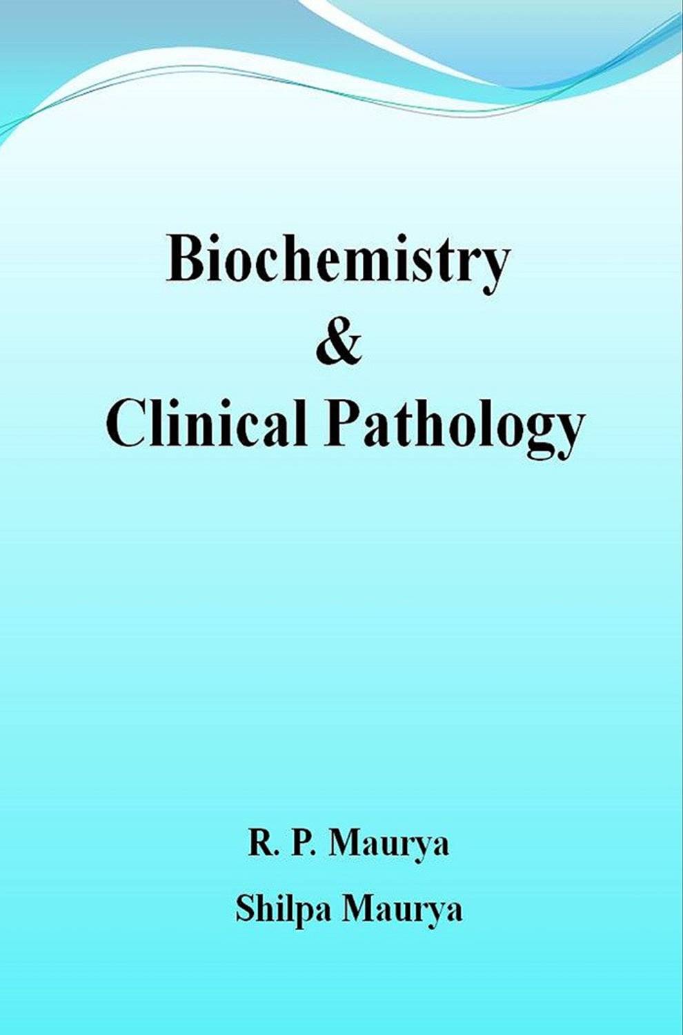Biochemistry &amp;amp; Clinical Pathology