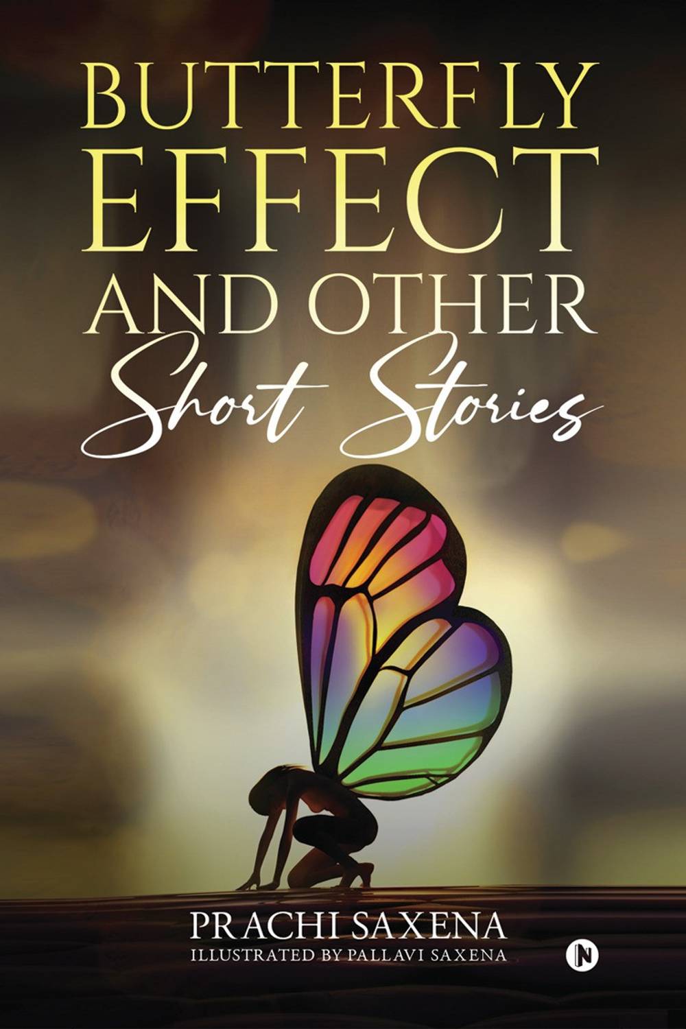 Butterfly Effect and Other Short Stories