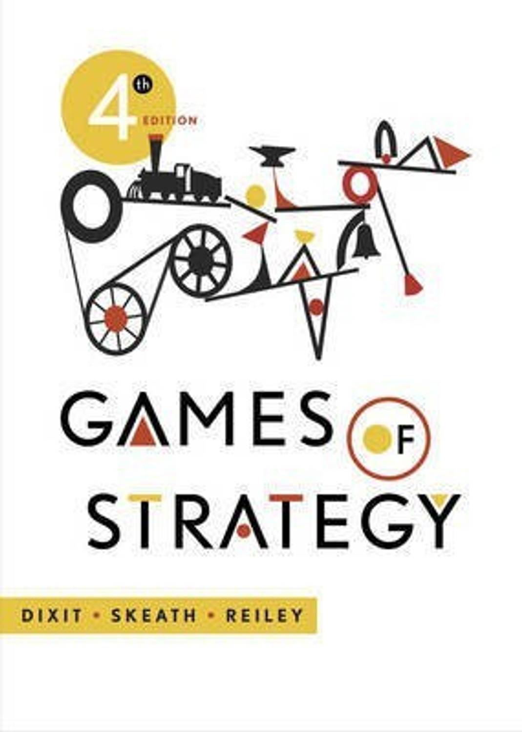 ビジネス・経済 Games of Strategy 2nd Edition Games of Strategy: Buy Games of Strategy by Dixit Avinash K. at