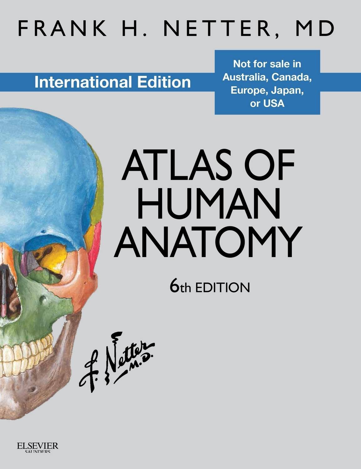 Atlas of Human Anatomy, International Edition: Buy Atlas of Human