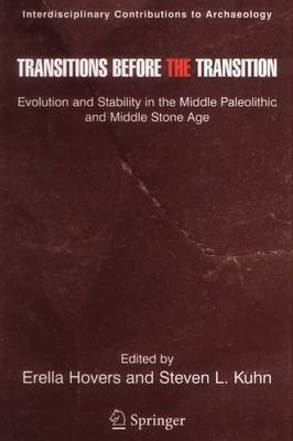洋書 Sourcebook of Paleolithic Transitions Transitions Before the Transition 1st Edition: Buy Transitions