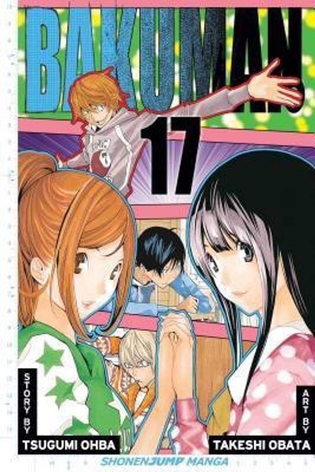 Bakuman?, Vol. 17: Volume 17